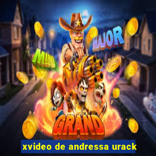 xvideo de andressa urack